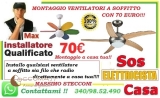 Montaggio ventilatore a soffitto Roma Nomentano 